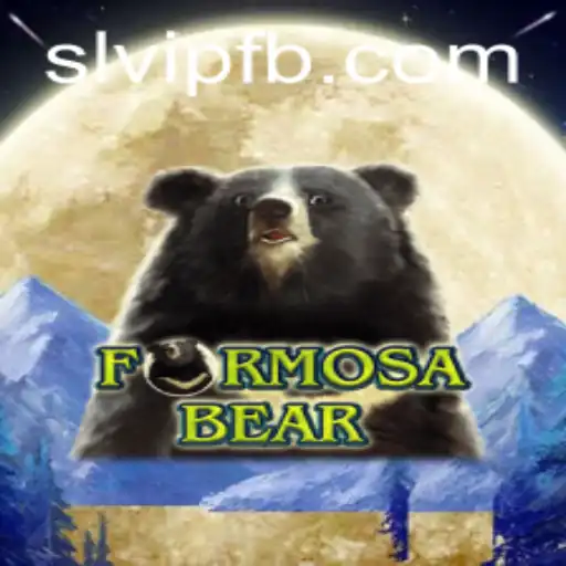 FormosaBear Game: An Engaging Adventure with SLVIP.COM