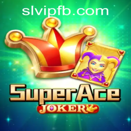 Discover the Thrilling World of SuperAceJoker - A Comprehensive Guide