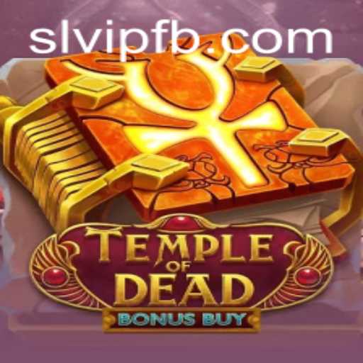 Explore the Thrilling Adventure in TempleofDeadBonusBuy